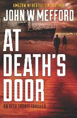 AT Death's Door (An Alex Troutt Thriller, Book 11) (Redemption Thriller Series)