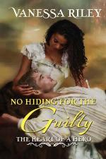 No Hiding For The Guilty (Heart of a Hero)