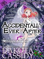 Accidentally Ever After