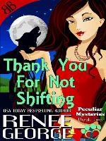 Thank You for Not Shifting