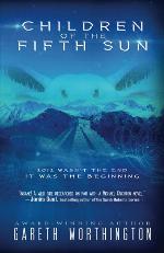 Children of the Fifth Sun