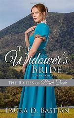 The Widower's Bride: A Golden Valley Story (The Brides of Birch Creek)