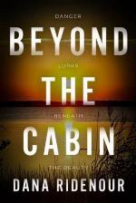 Beyond The Cabin