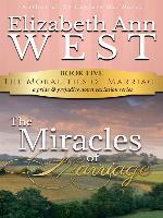 The Miracles of Marriage