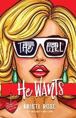 The Girl He Wants: A Single Dad/Opposites Attract Romantic Comedy (A No Strings Attached Book)
