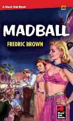 Madball (Black Gat Books)
