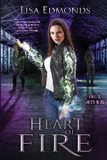 Heart of Fire (Alice Worth) (Volume 2)