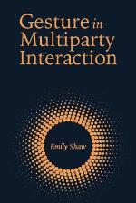 Gesture in Multiparty Interaction