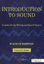 Introduction to Sound (Acoustics for the Hearing and Speech Sciences)