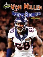 Von Miller and the Denver Broncos
