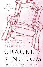 Cracked Kingdom (The Royals) (Volume 5)