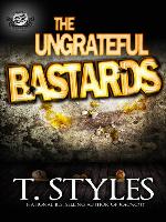 The Ungrateful Bastards