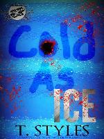 Cold As Ice