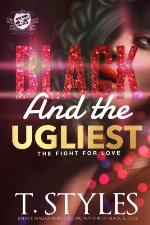 Black And The Ugliest