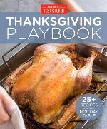America's Test Kitchen Thanksgiving Playbook