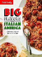 Big Flavors from Italian America