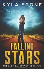 Falling Stars: The Last Sanctuary: Book Two