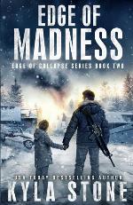 Edge of Madness: A Post-Apocalyptic EMP Survival Thriller (Edge of Collapse)