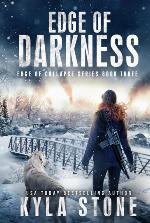 Edge of Darkness: A Post-Apocalyptic EMP Survival Thriller (Edge of Collapse)