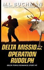 Delta Mission: Operation Rudolph (Delta Force Short Stories) (Volume 9)
