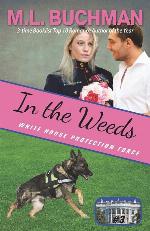 In the Weeds (White House Protection Force) (Volume 3)