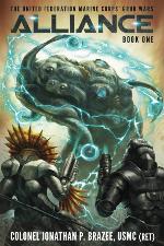 Alliance (The United Federation Marine Corps' Grub Wars) (Volume 1)