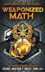 Weaponized Math: A Staff Sergeant Gracie Medicine Crow, United Federation Marine Corps, Novelette