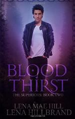 Blood Thirst (The Superiors) (Volume 2)