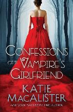Confessions of a Vampire's Girlfriend