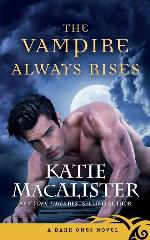 The Vampire Always Rises (Dark Ones)