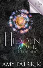 Hidden Magic (Ancient Court #2) (The Hidden Saga Book 8): A Hidden Novel (Volume 8)