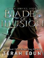 Blades of Illusion