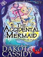 The Accidental Mermaid