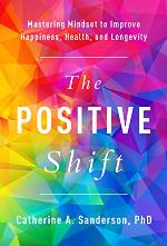 The Positive Shift