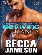 Reviving Bianca (Project DEEP Book 6)