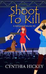 Shoot to Kill (A Hollywood Murder)