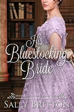 His Bluestocking Bride: A Regency Romance (Branches of Love)