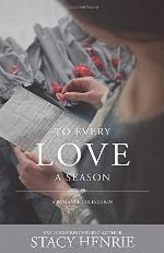 To Every Love a Season