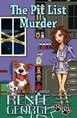 The Pit List Murder (Barkside of the Moon Mysteries)