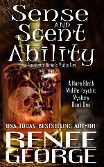 Sense and Scent Ability: A Paranormal Women's Fiction Novel (A Nora Black Midlife Psychic Mystery)