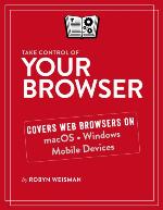 Take Control of Your Browser