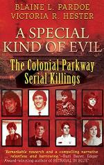 A Special Kind Of Evil