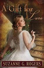 A Gift for Lara (The Love Letters Series)