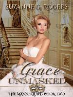 Grace Unmasked