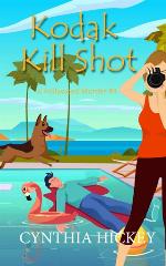 Kodak Kill Shot (A Hollywood Murder)
