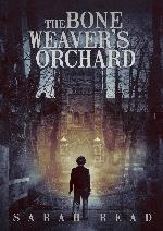 The Bone Weaver's Orchard