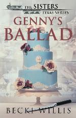 Genny's Ballad: The Sisters, Texas Mystery Series, Book 5