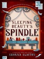 Sleeping Beauty's Spindle