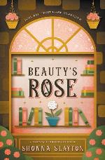 Beauty's Rose (Fairy-tale Inheritance Series)
