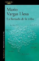 La llamada de la tribu / The Call of the Tribe (Spanish Edition)